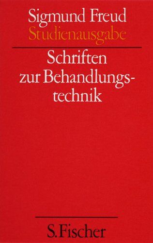 Sigmund Freud - Ergänzungsband: Schriften zur Behandlungstechnik - Preis vom 05.10.2026 03:47:11 h