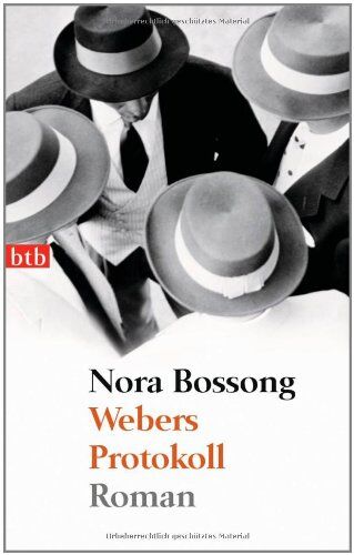 Nora Bossong - Webers Protokoll: Roman - Preis vom 09.10.2026 07:28:09 h