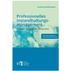 Professionelles Instandhaltungsmanagement, Fachbücher von Andreas Weissenbach