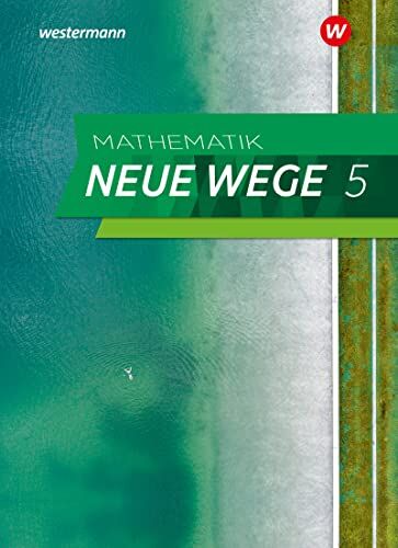 Henning Körner - Mathematik Neue Wege SI - Ausgabe 2023 G9 für Niedersachsen: Schülerband 5: Sekundarstufe 1 - Ausgabe 2023 (Mathematik Neue Wege SI: Ausgabe 2023 für Niedersachsen) - Preis vom 06.10.2026 07:26:00 h