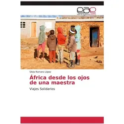 África desde los ojos de una maestra, Schulbücher von Silvia Romero Lpez