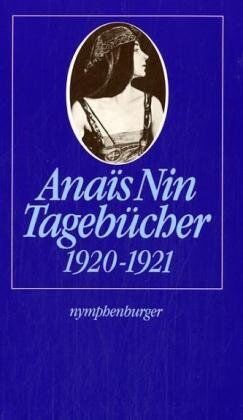 Anaïs Nin - Tagebücher 1920-1921 - Preis vom 13.10.2026 19:28:25 h