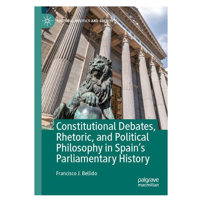 Springer Bellido:Constitutional Debates, Rhetori (Englisch, Francisco J. Bellido) (61508714)