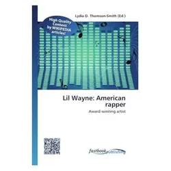 Lil Wayne: American rapper, Fachbücher