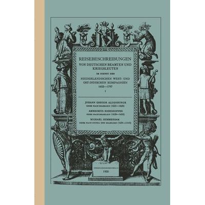 Reise Nach Brasilien, 1623–1626, Taschenbuch von Johann Gregor Aldenburgk, Springer Netherland, 978-94-015-0304-4
