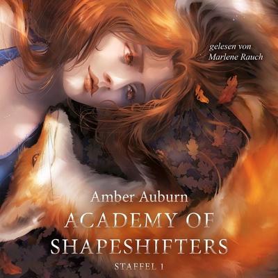 Academy of Shapeshifters - Staffel 1 - Amber Auburn, Audio, 9783947099054