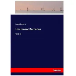 Lieutenant Barnabas, Belletristik von Frank Barrett