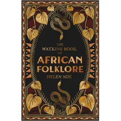 The Watkins Book of African Folklore, Belletristik von Helen Nde
