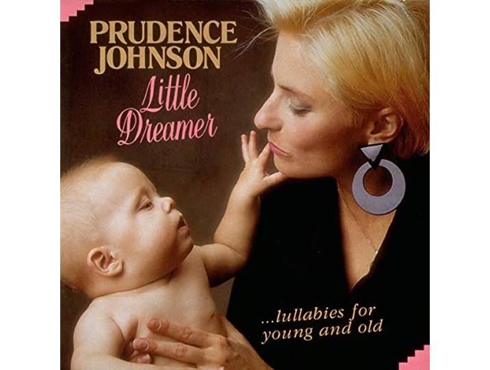 Prudence Johnson - Little Dreamer. Lullabies For Young
