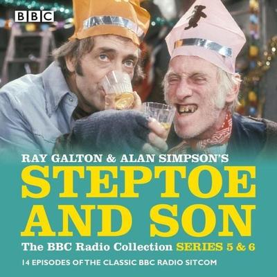 Steptoe & Son: Series 5 & 6: 15 Episodes of the Classic BBC Radio Sitcom - Ray Galton,David Simpson, CD, 9781785296147