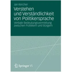 Verstehen und Verständlichkeit von Politikersprache, Fachbücher von Jan Kercher