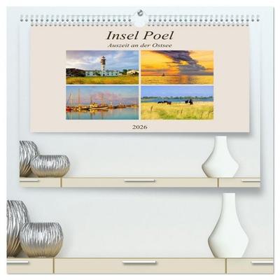Insel Poel - Auszeit an der Ostsee (hochwertiger Premium Wandkalender 2026 DIN A2 quer), Kunstdruck in Hochglanz