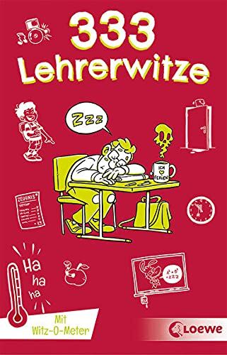 Waldemar Schornsteiner - 333 Lehrerwitze: Kinderwitz-Buch für Grundschüler ab 8 Jahre (333 Kinderwitze) - Preis vom 30.09.2026 09:01:18 h