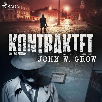 Kontraktet - John W. Grow, Audio, 9788726705126