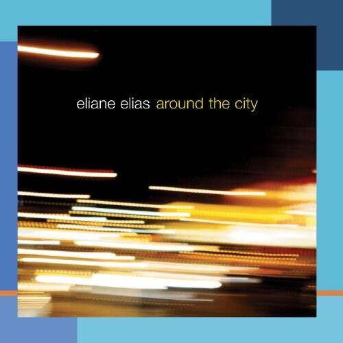 Eliane Elias - Around the City - Preis vom 11.10.2026 15:43:13 h
