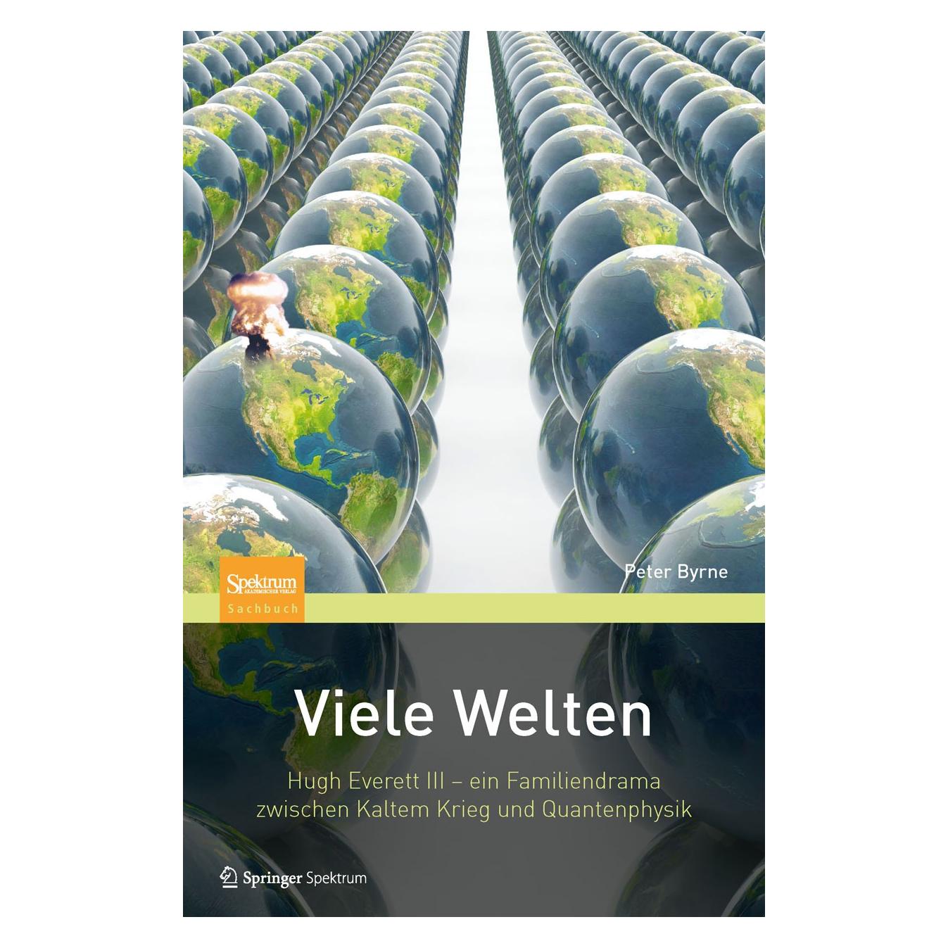 Springer Viele Welten (Deutsch, Hardcover, Peter Byrne) (9783642251795)