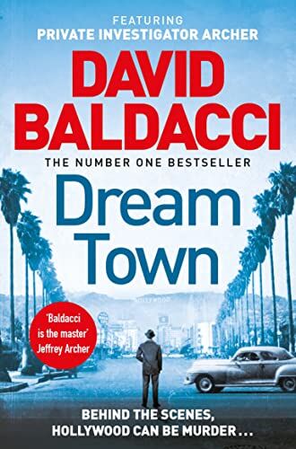 David Baldacci - Dream Town (Private Investigator Archer, 3) - Preis vom 11.10.2026 03:10:56 h