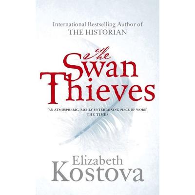 The Swan Thieves, Taschenbuch von Elizabeth Kostova, Little, Brown Book Group