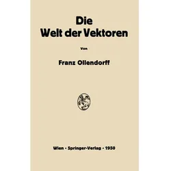 Die Welt der Vektoren, Fachbücher von Franz Ollendorff