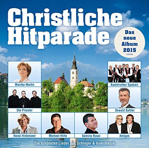 Various - Christliche Hitparade - Das Neue Album 2015 - Preis vom 11.10.2026 03:10:56 h
