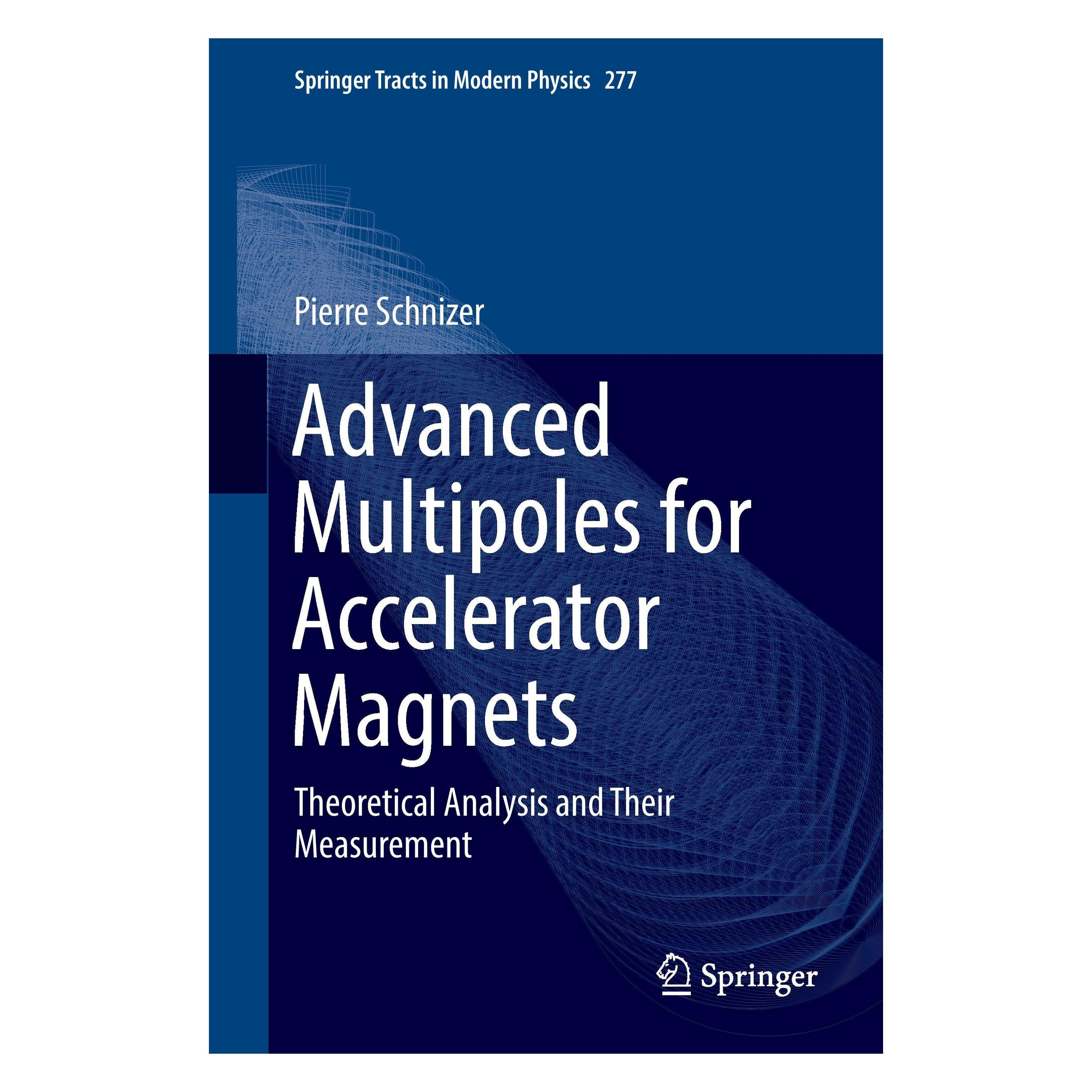 Springer Advanced Multipoles for Accelerator Magnets (Englisch, Hardcover, Pierre Schnizer) (9783319656656)