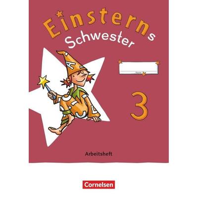 Einsterns Schwester - Sprache und Lesen 3. Schuljahr - Arbeitsheft, Taschenbuch von , Cornelsen Verlag