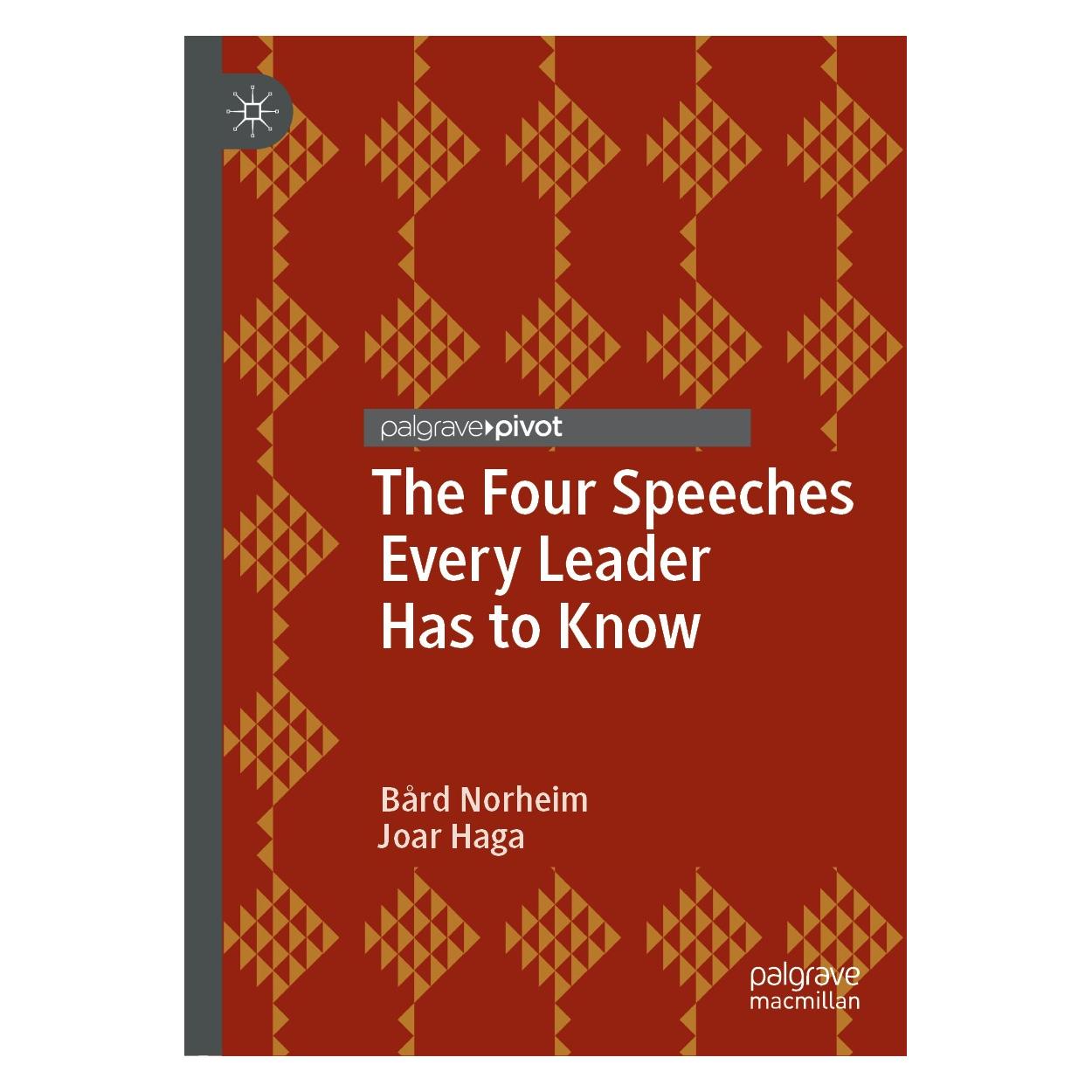 Springer Norheim:The Four Speeches Every Leader (Englisch, Hardcover, Bård Norheim, Joar Haga) (9783030199739)
