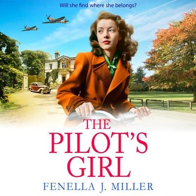The Pilot's Girl - Fenella J. Miller, Audio, 9781835186183