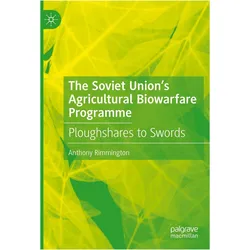 The Soviet Union's Agricultural Biowarfare Programme, Fachbücher von Anthony Rimmington