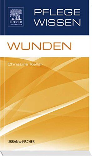 Christine Keller - PflegeWissen, Wunden - Preis vom 30.09.2026 09:01:18 h