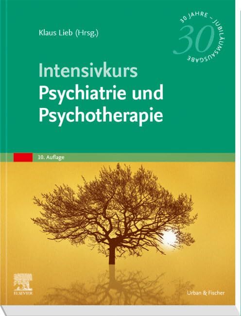 Klaus Lieb - Intensivkurs Psychiatrie und Psychotherapie - Preis vom 11.10.2026 03:10:56 h