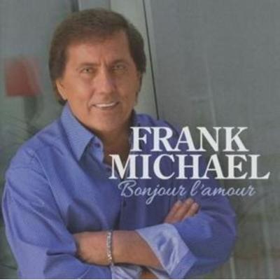 Bonjour L'Amour - Frank Michael, CD