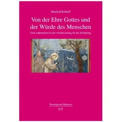 Rohloff:Von der Ehre Gottes und der Wür, Sachbücher von Manfred Rohloff