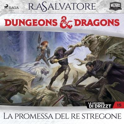 Dungeons & Dragons: La promessa del re stregone - R.A. Salvatore, Audio, 9788727365787