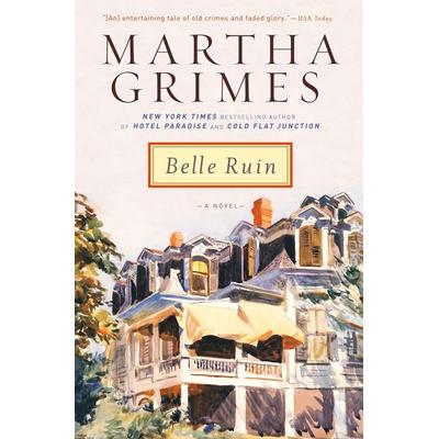 Belle Ruin, Taschenbuch von Martha Grimes, New American Library, 978-0-451-21944-2