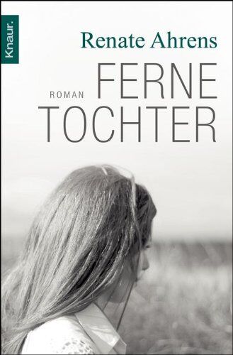 Renate Ahrens - Ferne Tochter: Roman - Preis vom 30.09.2026 22:30:23 h