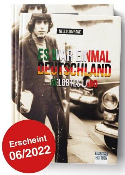 Nello Simeone - Es war einmal Deutschland - gelobtes Land - Preis vom 09.10.2026 07:28:09 h