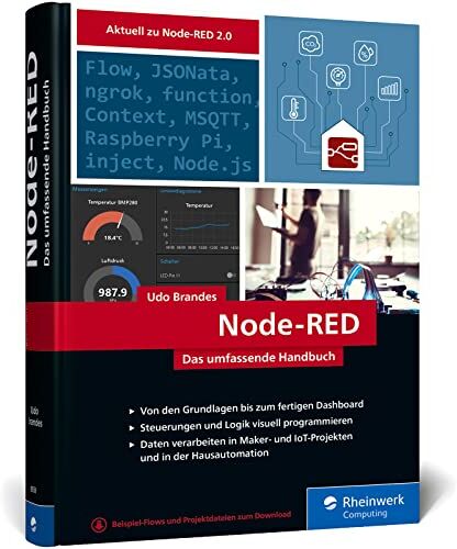 Udo Brandes - Node-RED: Das umfassende Handbuch. Visuelles Programmieren leicht gemacht - Preis vom 17.10.2026 19:25:27 h