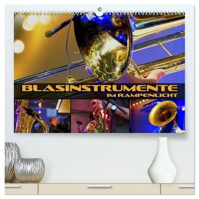 Blasinstrumente im Rampenlicht (hochwertiger Premium Wandkalender 2026 DIN A2 quer), Kunstdruck in Hochglanz