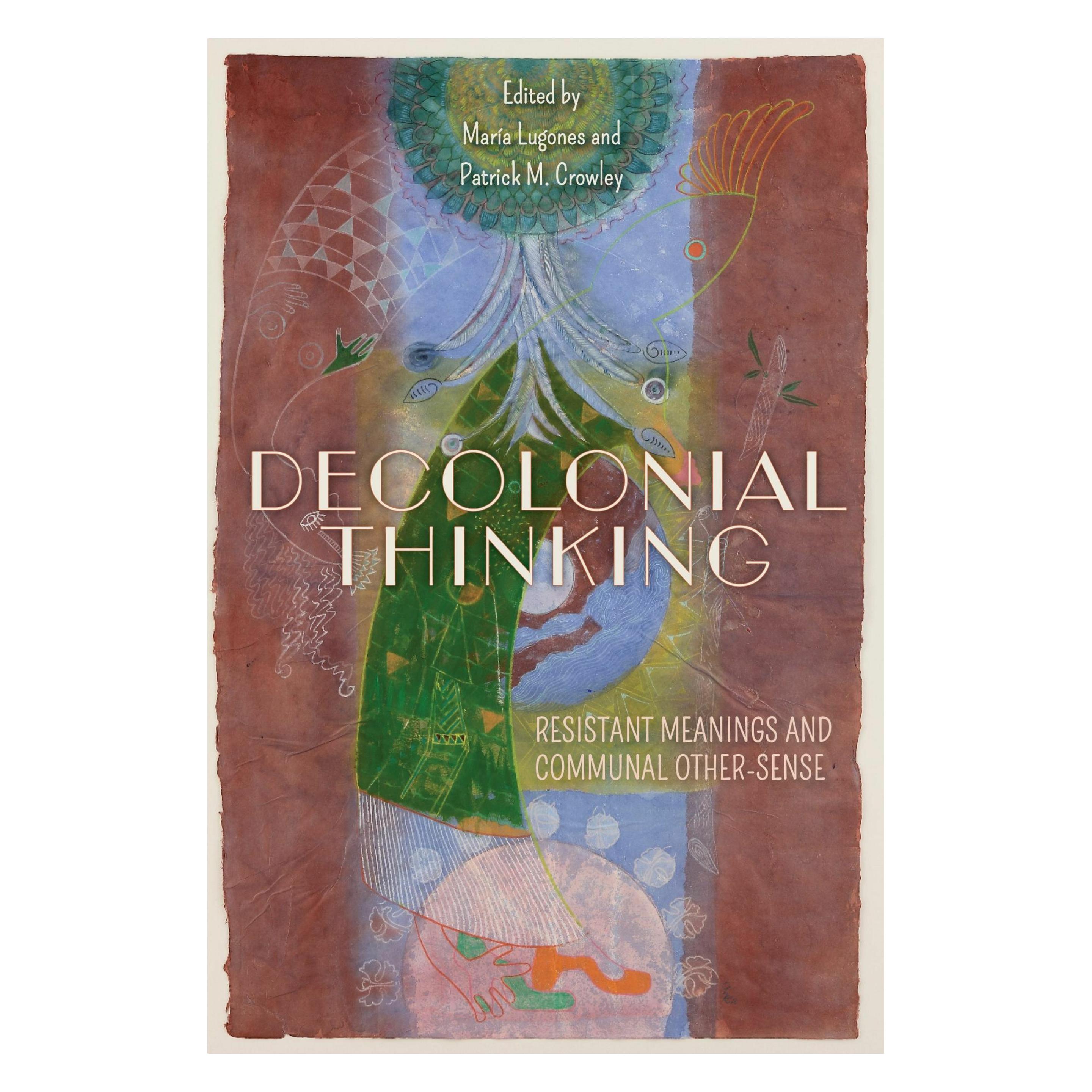 Indiana University Decolonial Thinking (Englisch, Maria Lugones) (61227838)