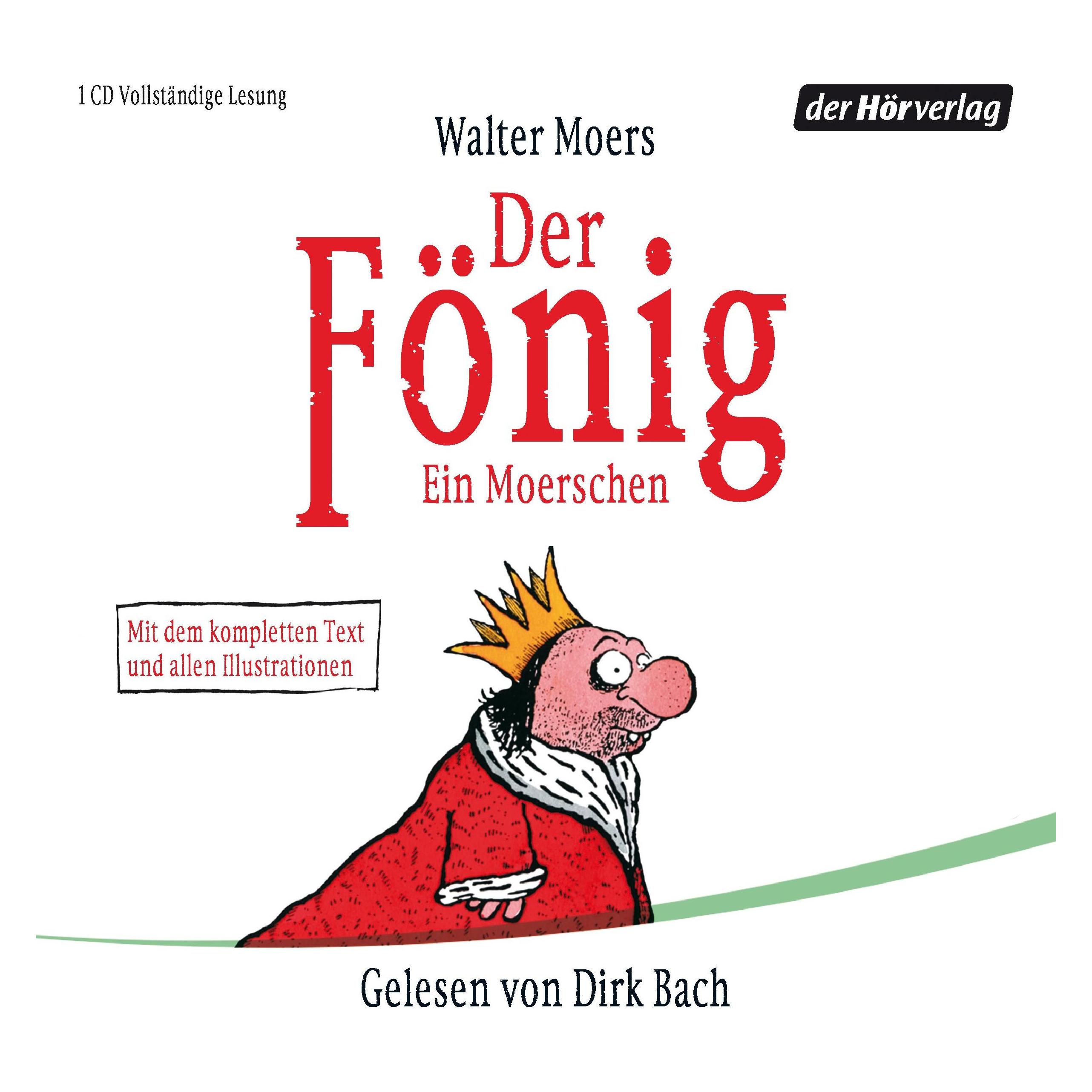 Edel Der Fönig (Dirk Bach, Walter Moers, Deutsch) (8445-1355-4)