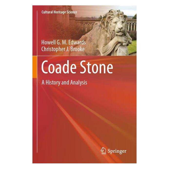 Springer Edwards:Coade Stone (Englisch, Christopher J Brooke, Howell G M Edwards, Howell G. M. Edwards) (67757666)