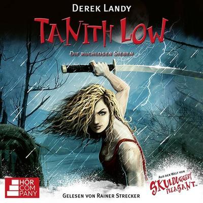 Tanith Low - Die ruchlosen Sieben - Derek Landy, Audio, 9783754024584