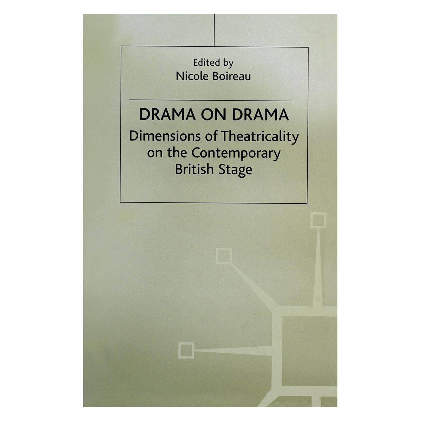 Palgrave Macmillan Uk Drama on Drama (9780312165413)