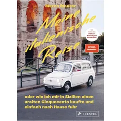 Meine italienische Reise, Ratgeber von Marco Maurer