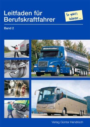 Leitfaden für Berufskraftfahrer Bd. 2 - Preis vom 09.10.2026 07:28:09 h