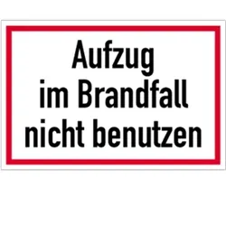 Aufkleber Aufzug im Brandfall nicht benutzen, Textschild, Folie, 150x100 mm