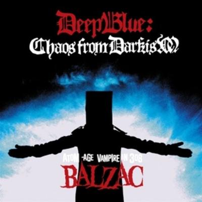Deep Blue: Chaos From Darkism - Honore de Balzac, DVD