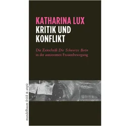 Kritik und Konflikt, Sachbücher von Katharina Lux