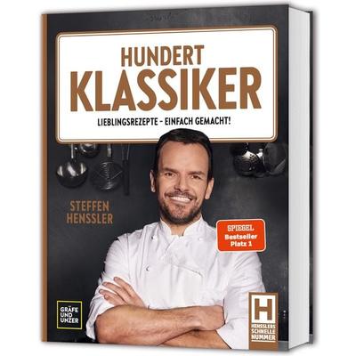 Hundert Klassiker, Gebundene Ausgabe von Steffen Henssler, Gräfe und Unzer Autorenverlag ein Imprint von GRÄFE UND UNZER Verlag GmbH